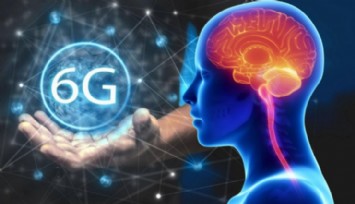 Bilim İnsanları: 6G Teknolojisine Dikkat!