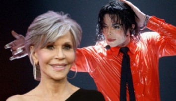 Jane Fonda'dan 'Michael Jackson' İtirafı!