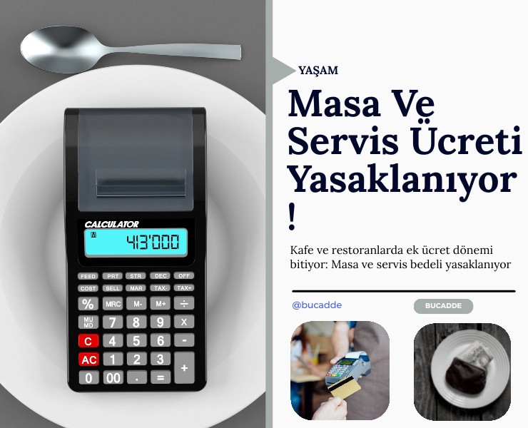 Masa Ve Servis Ücreti Yasaklanıyor!