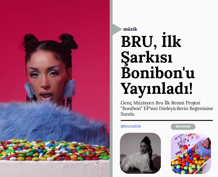 BRU, İlk Projesini Yayınladı: Bonibon!